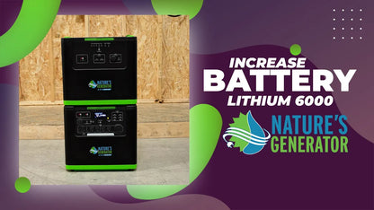 Video - How to Increase the Battery Capacity of the Nature’s Generator Lithium 6000